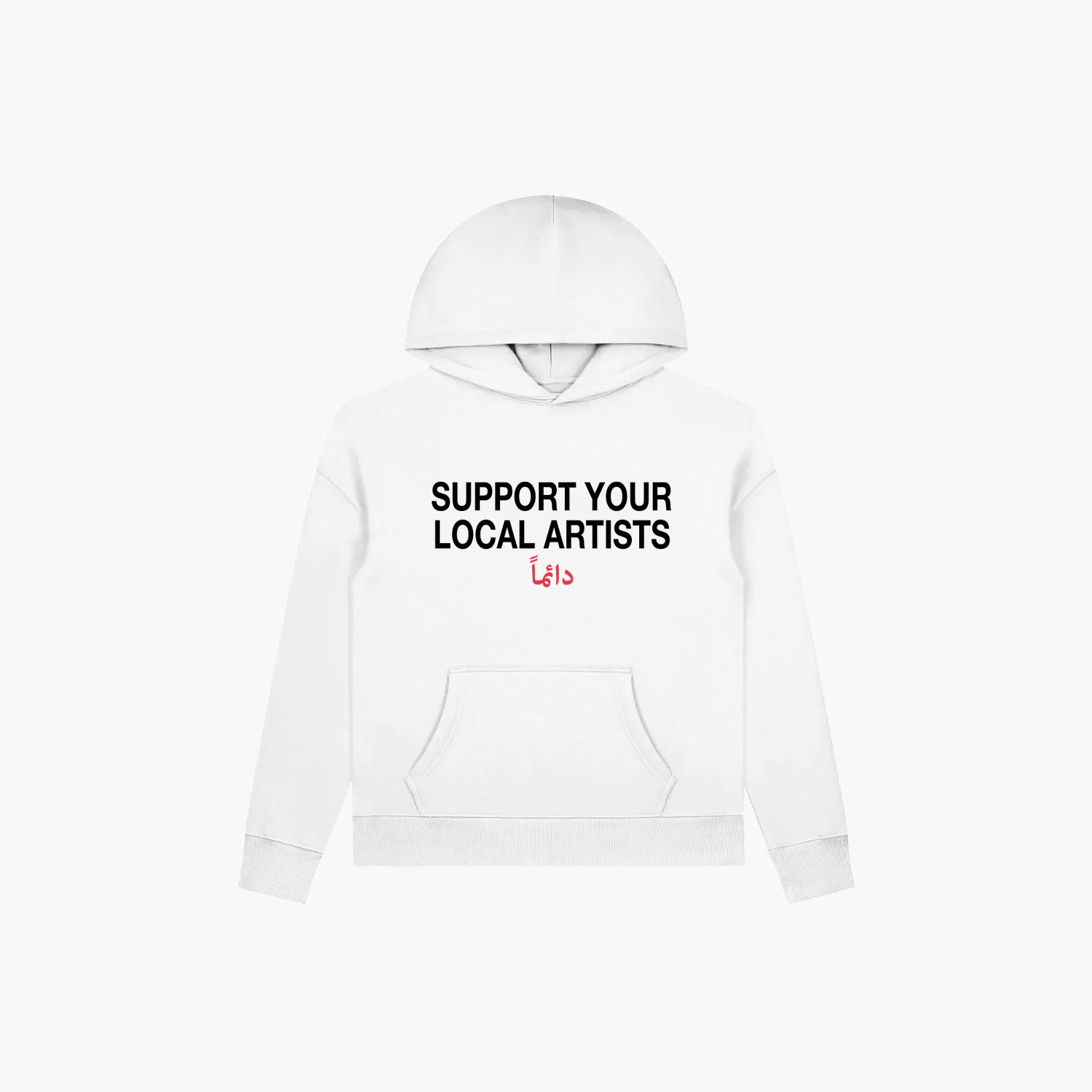 Support Local Artists Hoodie - White